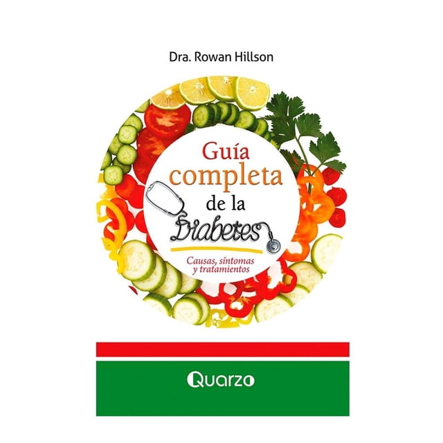 Guía Completa de la Diabetes Libros Lectores y Servicios Dra. Rowan Hillson