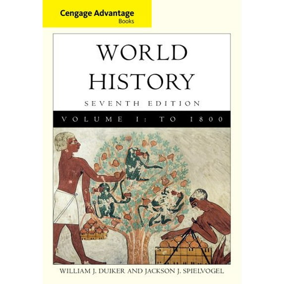 Pre-Owned Cengage Advantage Books: World History, Volume I (Paperback) 111183766X 9781111837662