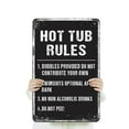 thumbnail image 3 of Hot Tub Rules Funny 18 Inch x 24 Inch Novelty Aluminum Metal Sign Soak Relax Repeat Durable Weatherproof UV Protected Perfect for Patios Decks Spas Fun Gift for Hot Tub Owners Party, 3 of 6