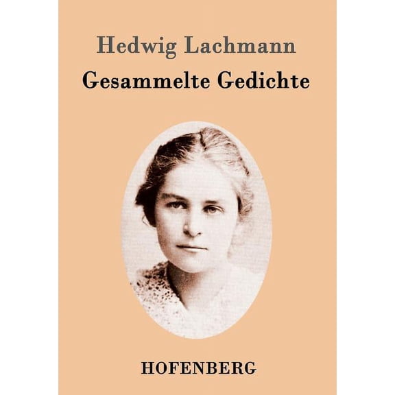 Gesammelte Gedichte (Paperback)