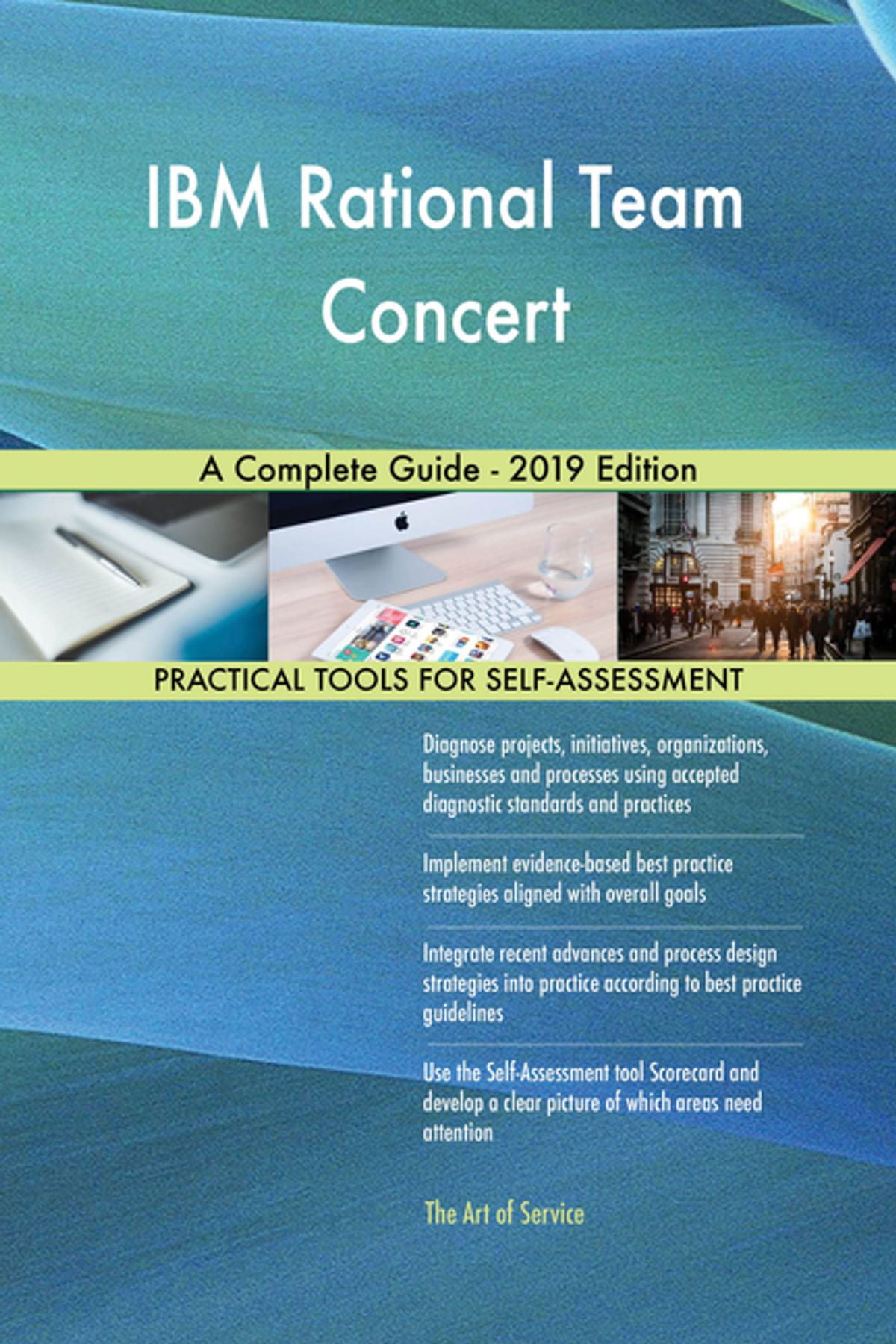 Ibm rational team concert a complete guide 2019 edition ebook
