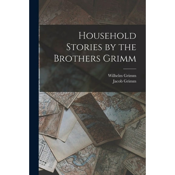 Household Stories by the Brothers Grimm (Paperback)