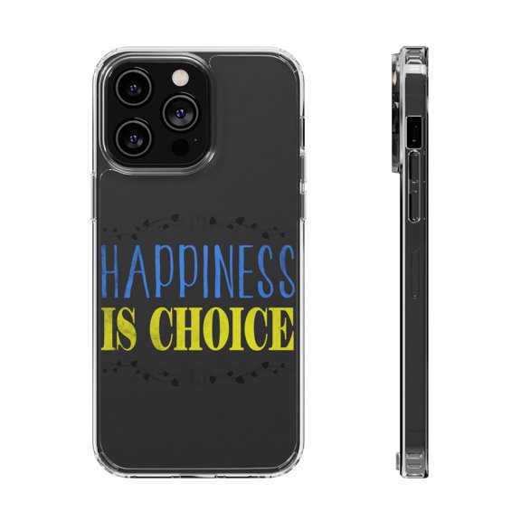 DistinctInk Clear Case for Apple iPhone 15 PRO (6.1" Screen) - Happiness Is Choice