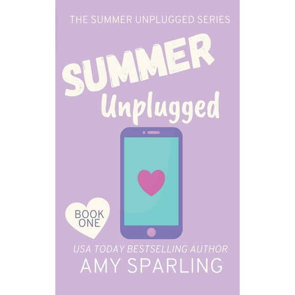 Summer Unplugged Summer Unplugged, Book 1, (Paperback)