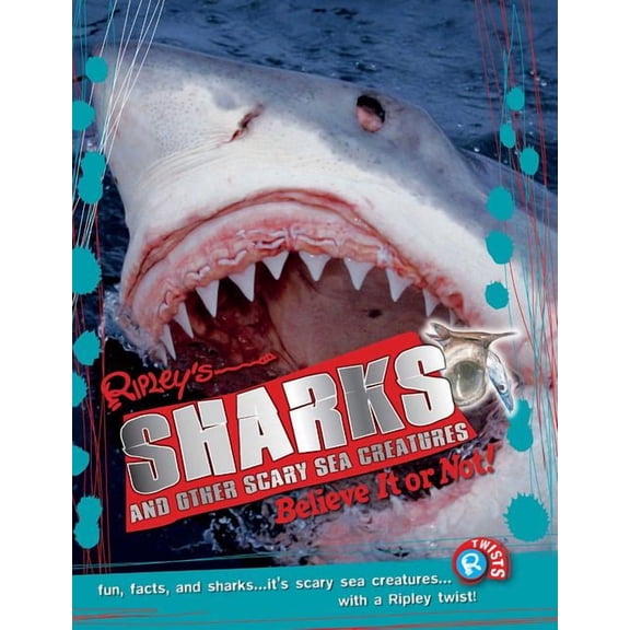 TWIST: Ripley Twists PB: Sharks and Other Scary Sea Creatures (Series #9) (Paperback)
