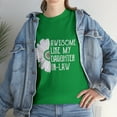 thumbnail image 2 of Awesome Like My Daughter in Law Family Lovers T-Shirt, 2 of 3