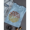 thumbnail image 3 of Don't Stop Smiling Groovy Style T-Shirt Women -Image by Shutterstock, Female x-Large, 3 of 4