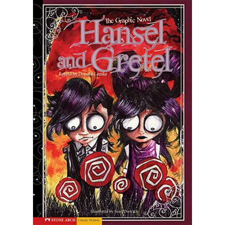Hansel and Gretel : The Graphic Novel