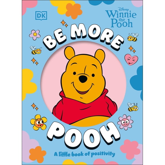 Be More Be More Pooh, (Hardcover)