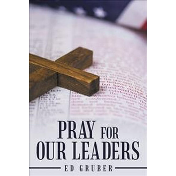 Pray for Our Leaders (Paperback)