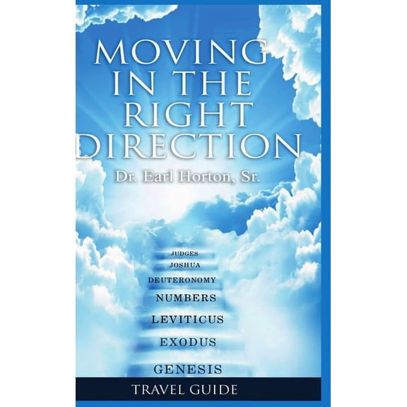 Moving in the Right Direction, (Hardcover)