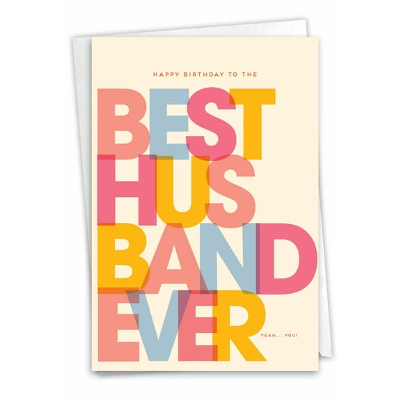 1 Funny Birthday Card with Envelope - Best Husband Ever C7354BDG