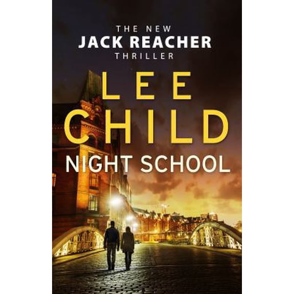 Pre-Owned Night School: (Jack Reacher 21) (Hardcover) 0593073908 9780593073902