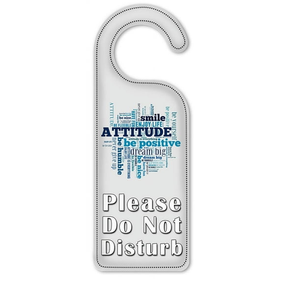 Do Not Disturb Door Knob Hanger Sign - Attitude