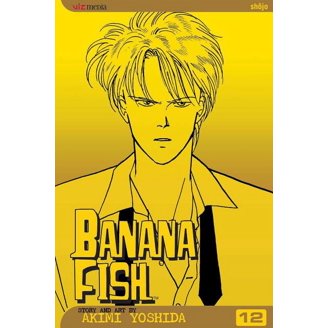 Banana Fish: Banana Fish, Vol. 11 (Series #11) (Edition 1