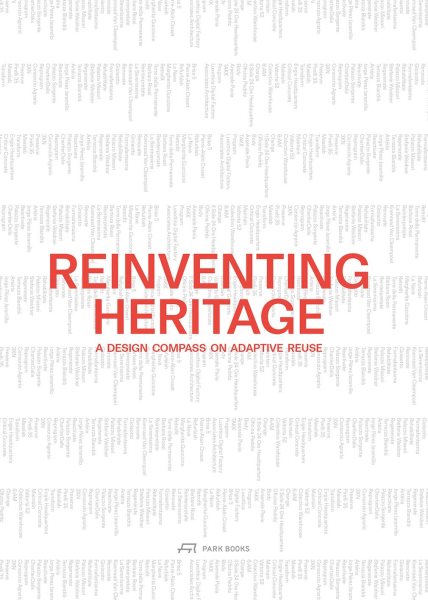 Pre-Owned Reinventing Heritage: A Design Compass on Adaptive Reuse ...