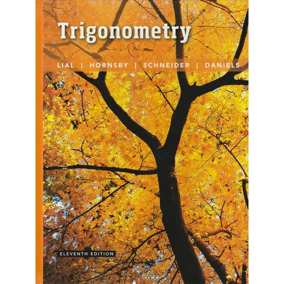 Pre-Owned Trigonometry, NASTA edition, 11th Edition 9780134310015 0134310012