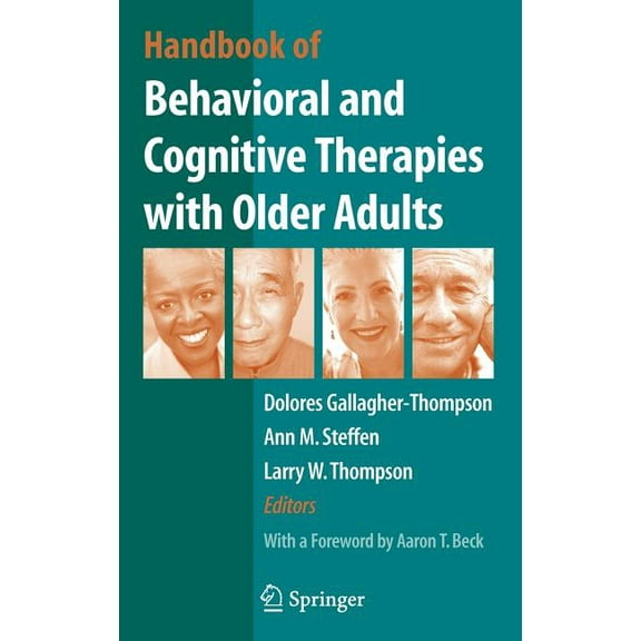 Handbook of Behavioral and Cognitive Therapies with Older Adults, (Hardcover)