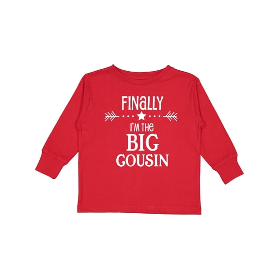 Inktastic Finally I'm the Big Cousin Boys or Girls Long Sleeve Toddler T-Shirt