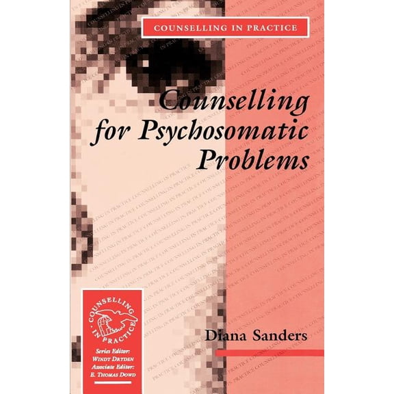 Therapy in Practice Counselling for Psychosomatic Problems, (Paperback)