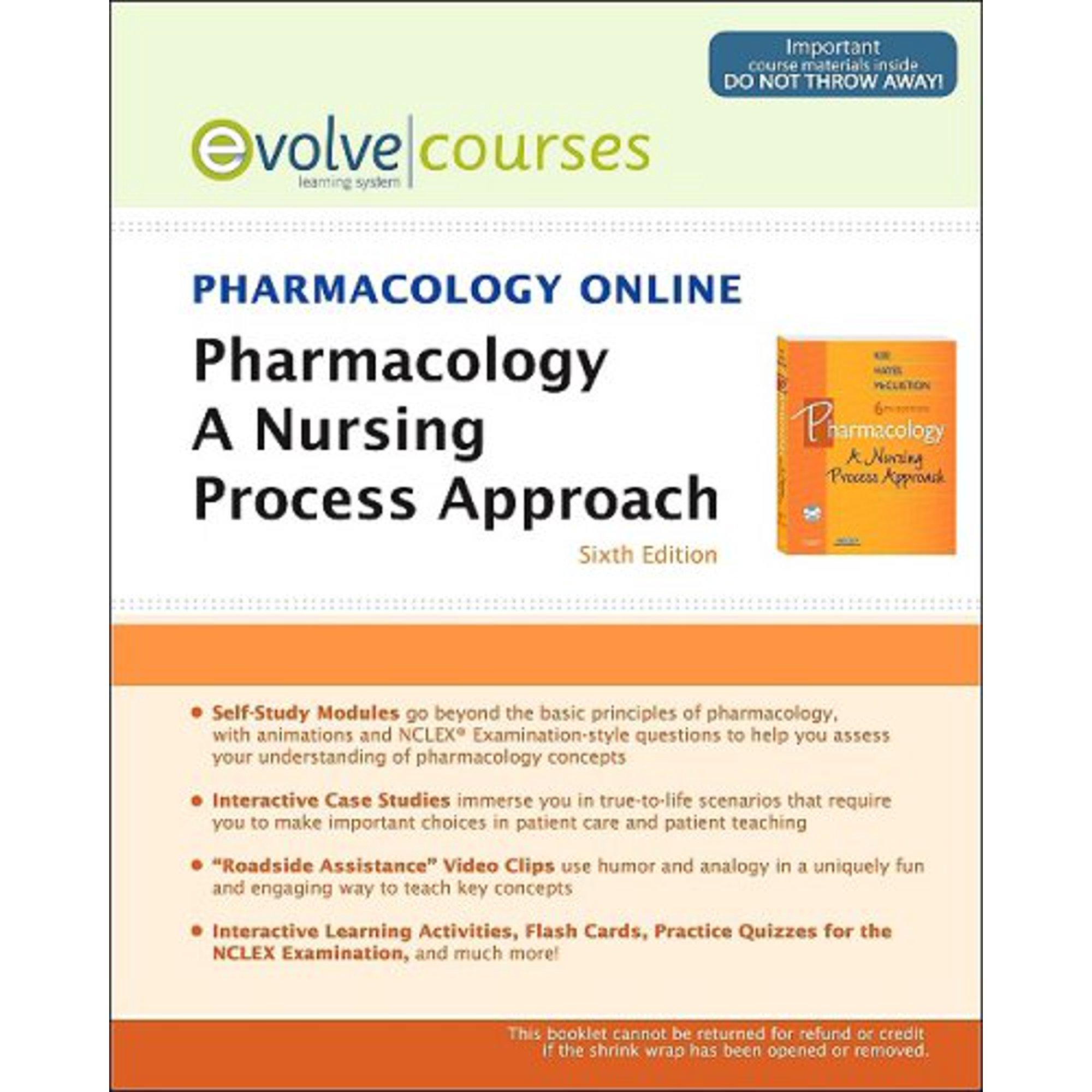 Pharmacology Online for Pharmacology (User Guide and Access Code): A Nursing Process Approach 9781416053057 1416053050 Paperback 6 edition