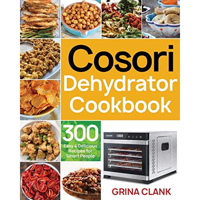 Cosori Déshydrateur Livre de Recettes
