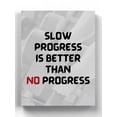 thumbnail image 1 of Slow Progress Is Better Wrapped Canvas  -Image by Shutterstock,, 1 of 3