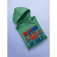 thumbnail image 3 of Born On 4Th Of July Hoodie Men -Image by Shutterstock, Male x-Large, 3 of 4