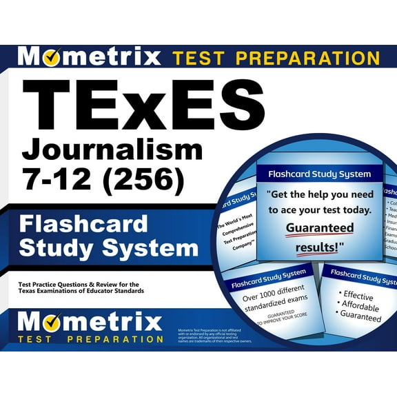 TExES Journalism 7-12 (256) Flashcard Study System : TExES Test Practice Questions & Review for the Texas Examinations of Educator Standards (Cards)