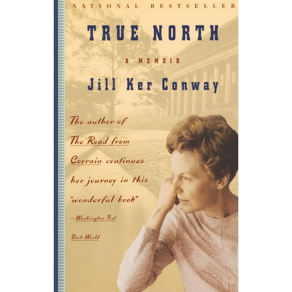 True North : A Memoir (Paperback)
