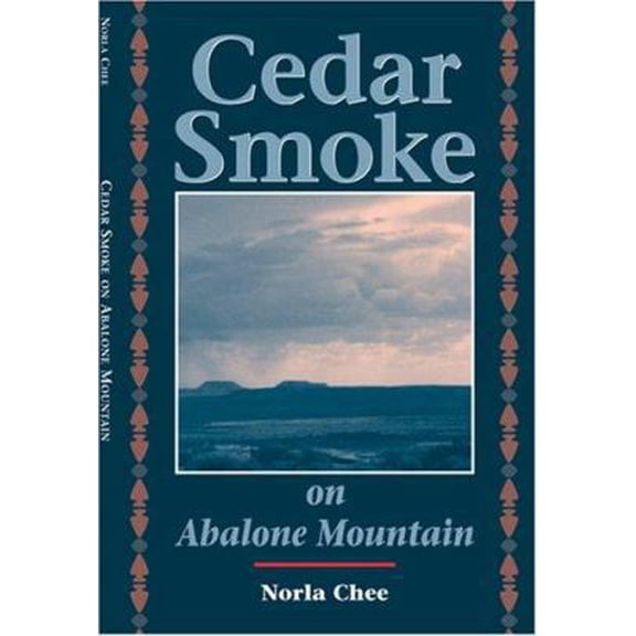 Pre-Owned Cedar Smoke on Abalone Mountain (Paperback) 0935626557 9780935626551