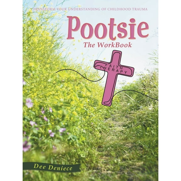 Pootsie: The WorkBook, (Paperback)