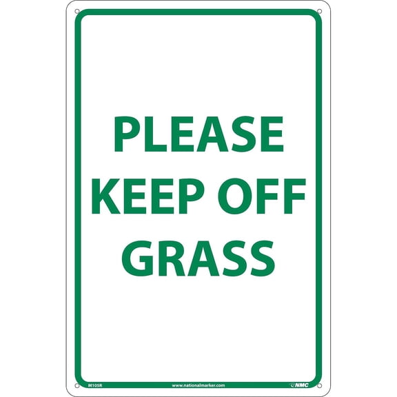 National Marker Notice Signs; Please Keep Off Grass Green On White 18X12 Rigid Plastic M105R