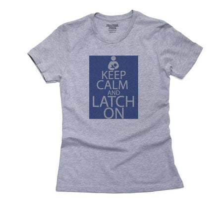 

Keep Calm And Latch On Breastfeeding Nursing Women s Cotton Grey T-Shirt