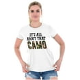 thumbnail image 3 of Its All About That Camo Hunting Womens Slim Fit Graphic Tee Brisco Brands L, 3 of 5