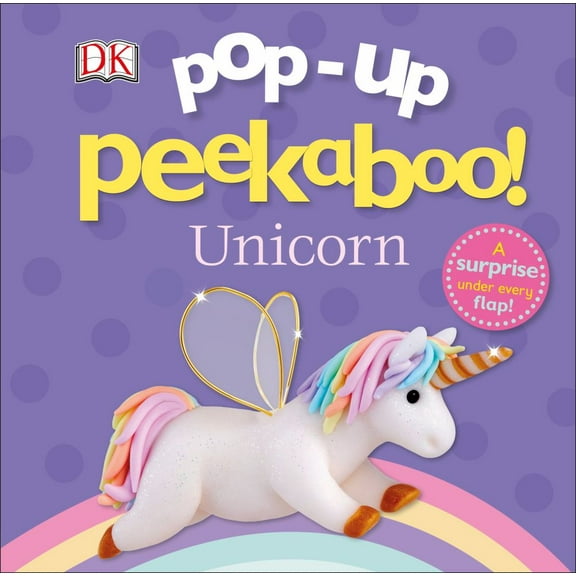 GEMMA GLOVER: Pop-Up Peekaboo! Unicorn: A Surprise under Every Flap! (Board Book)