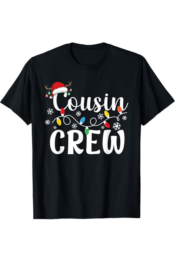 Cousin Crew Cousins December Unisex T-Shirt All Size S-5XL