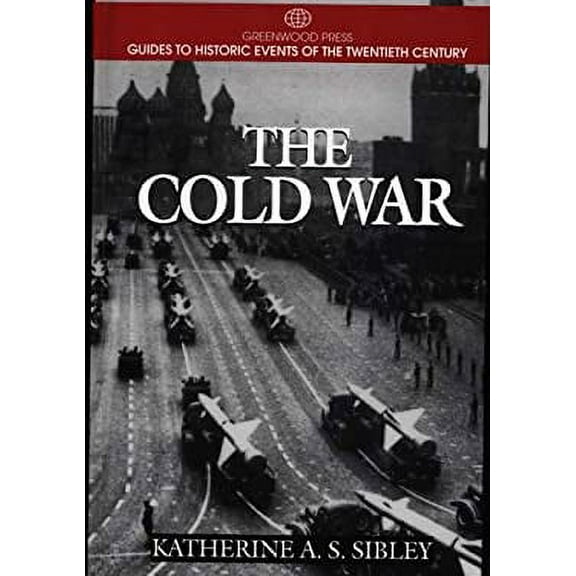 Pre-Owned The Cold War 9780313298578