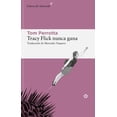 thumbnail image 1 of Libro Tracy Flick Nunca Gana Tapa Blanda, Autor Tom Perrotta, Editorial Libros Del Asteroide, 1 of 2