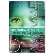 Introduction to Biological Physics for the Health and Life Sciences (Paperback)