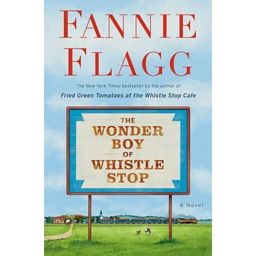 Pre-Owned The Wonder Boy of Whistle Stop (Hardcover) 0593133846 9780593133842