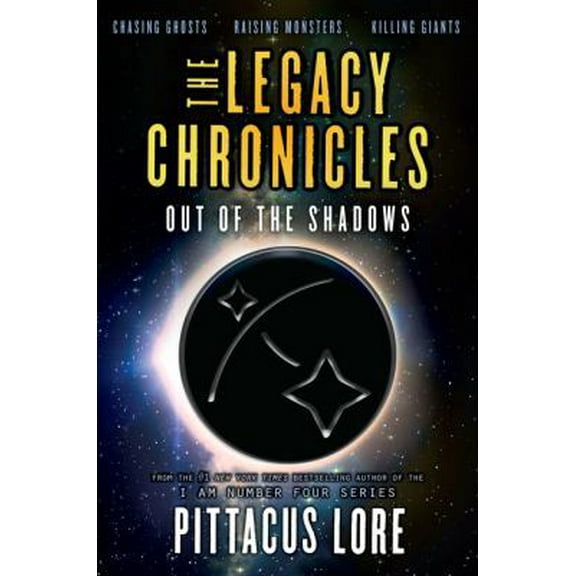 Pre-Owned The Legacy Chronicles: Out of the Shadows (Paperback) 0062494082 9780062494085