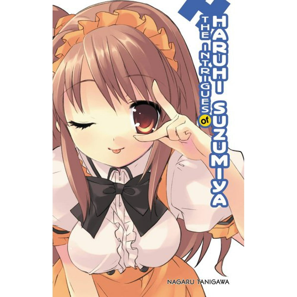 Suzumiya Haruhi No Yuuutsu Light Novel Haruhi Suzumiya: The Intrigues of Haruhi Suzumiya (Light Novel) (Series