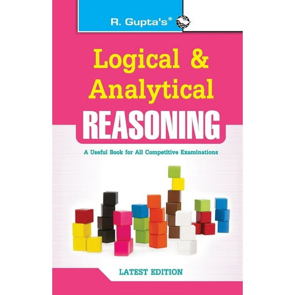 Logical and Analytical Reasoning (Useful for All Competitive Exams), (Paperback)
