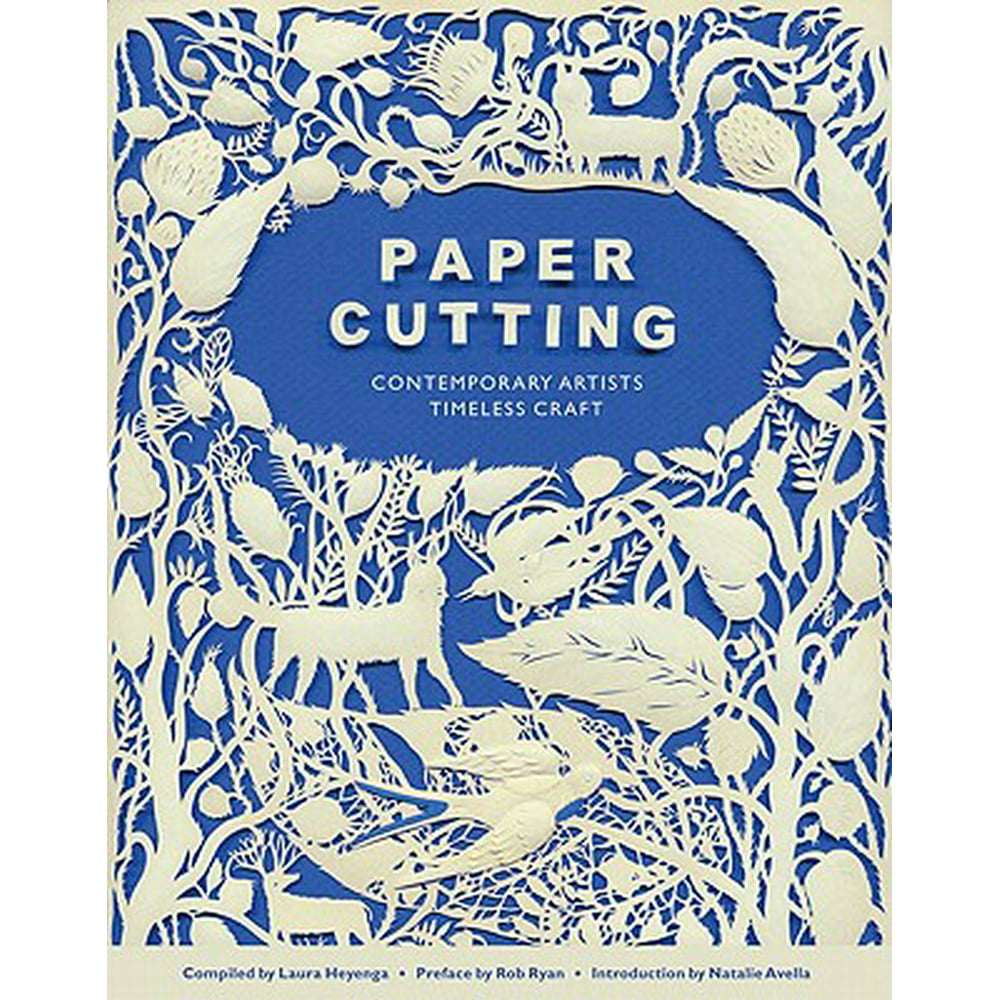 Paper Cutting Book Contemporary Artists, Timeless Craft