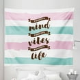 thumbnail image 1 of Saying Tapestry, Positive Mind Vibes Life Lettering on Bicolour Brushstrokes, Fabric Wall Hanging Decor for Bedroom Living Room Dorm, 5 Sizes, Pale Pink Pale Seafoam, by Ambesonne, 1 of 1