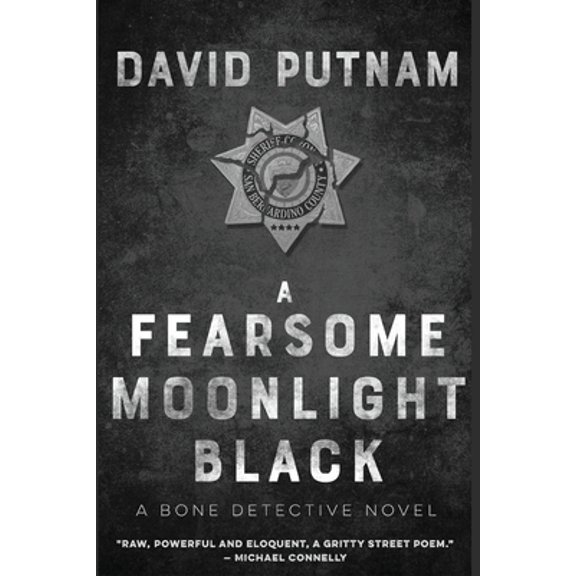 Pre-Owned A Fearsome Moonlight Black: The Bone Detective, A Dave Beckett Novel (Paperback) 1685121500 9781685121501