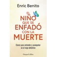 thumbnail image 1 of Libro El Niño Que Se Enfado Con La Muerte Tapa Blanda, Autor Enric Benito, Editorial Harpercollins Iberica, 1 of 2