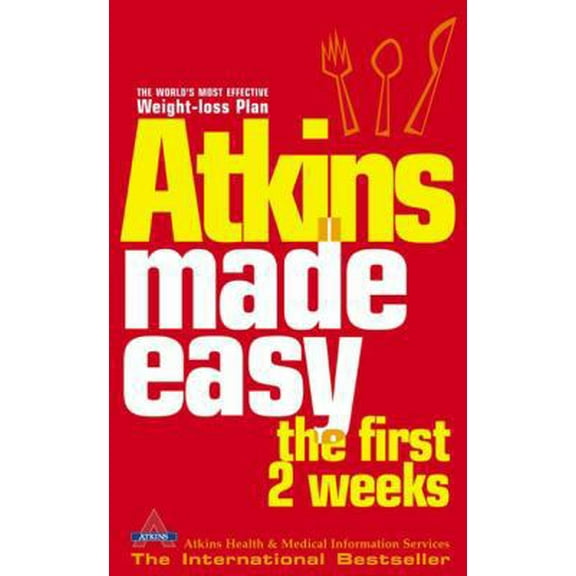 Pre-Owned Atkins Made Easy: The First 2 Weeks (Paperback) 0007181337 9780007181339