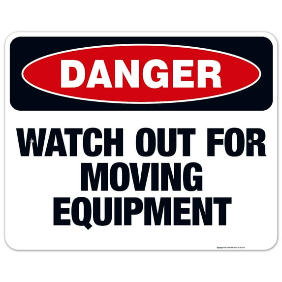 Watch Out For Moving Equipment Sign, OSHA Danger Sign, 24x30 Aluminum
